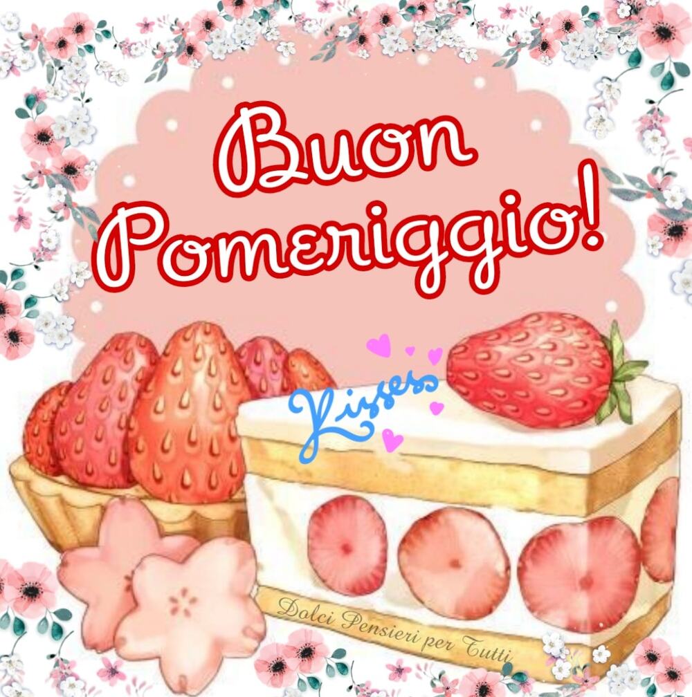 Buon Pomeriggio!