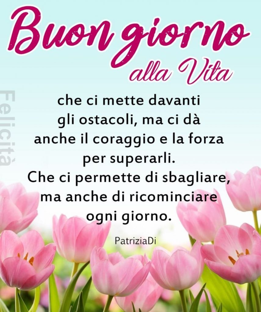 Buongiorno alla vita