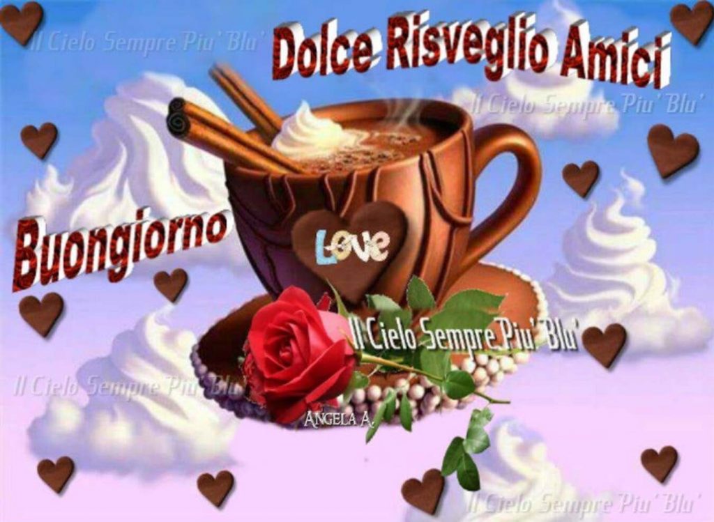 Dolce risveglio amici, Buon giorno