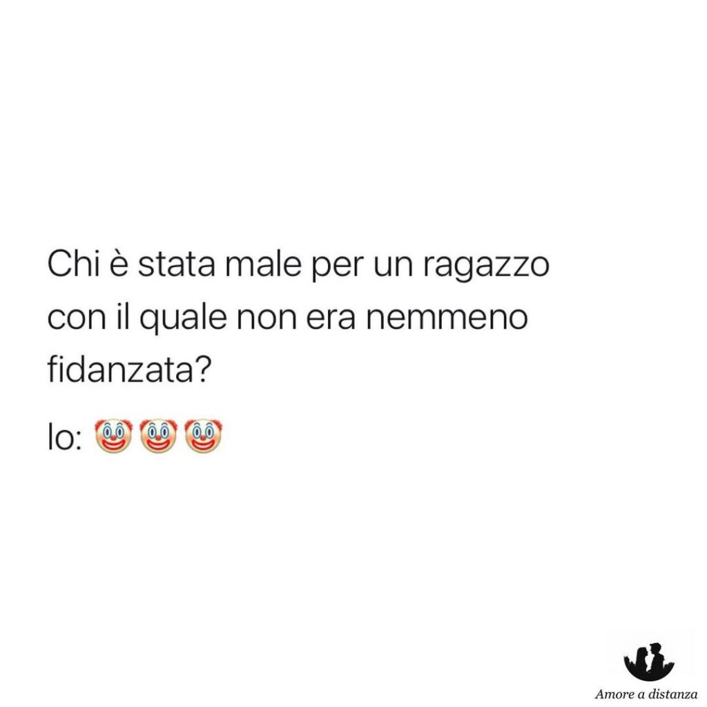 Chi è stata male per un ragazzo con il quale non era nemmeno fidanzata?