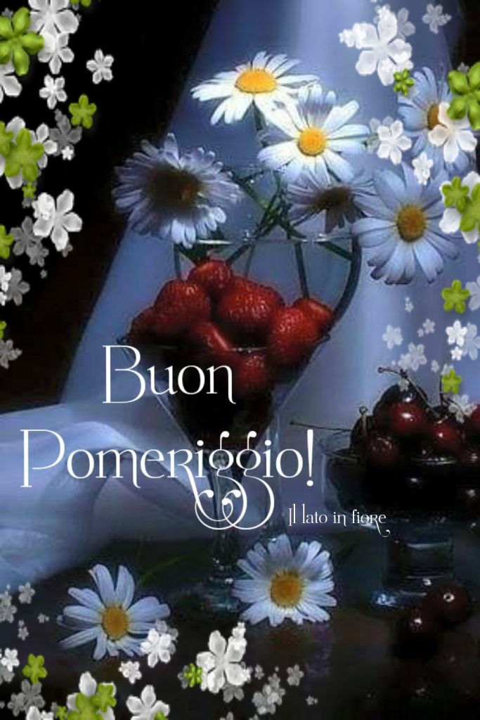 Buon pomeriggio! (Il lato in fiore)