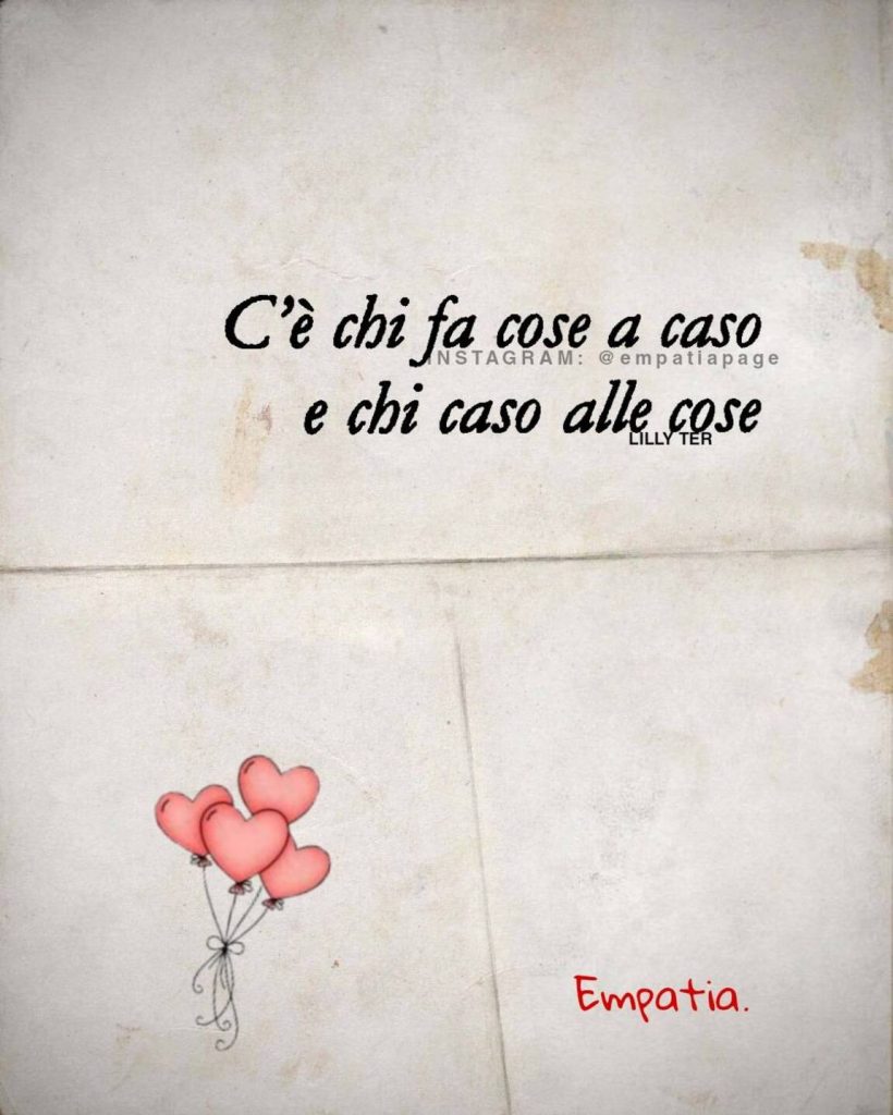 C'è chi fa cose a caso e chi caso alle cose
