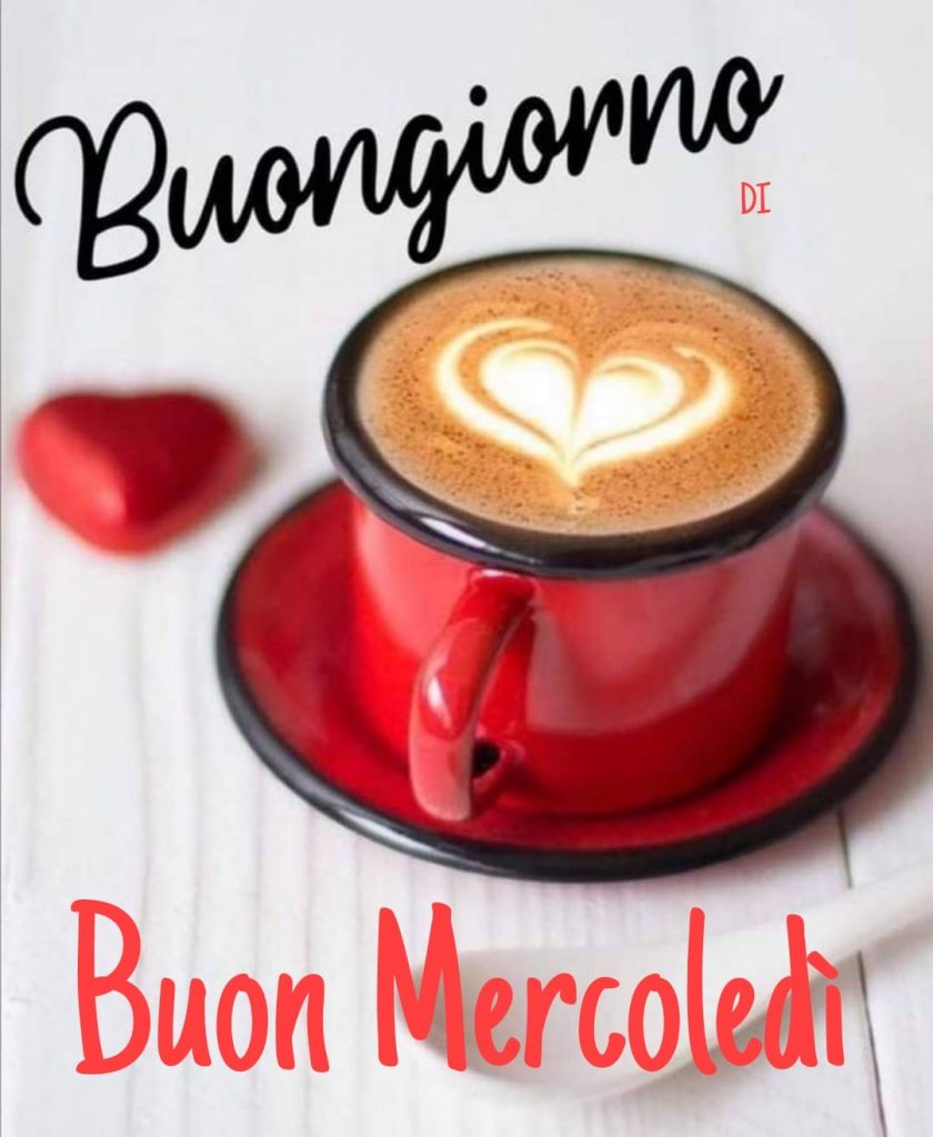 Buongiorno Buon Mercoledì