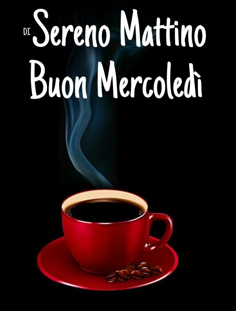 Sereno Mattino Buon Mercoledì