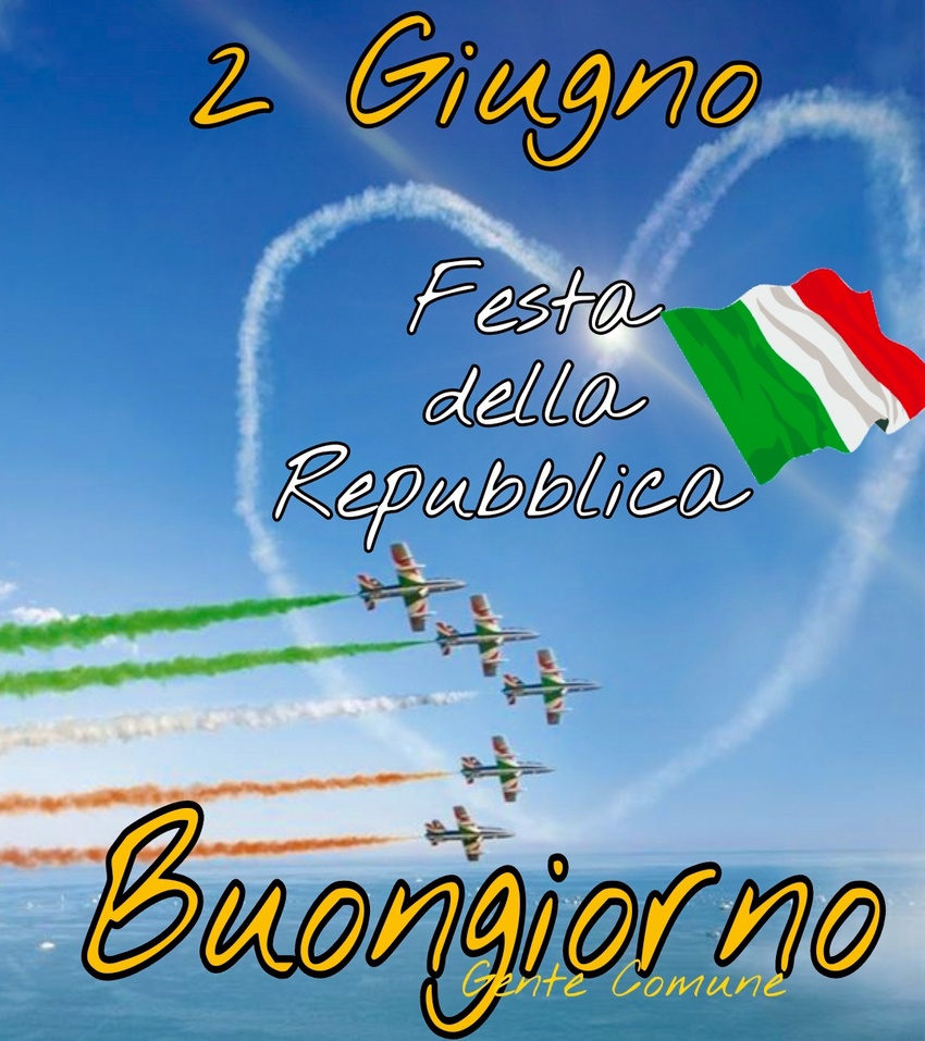 2 Giugno Festa della Repubblica Buongiorno