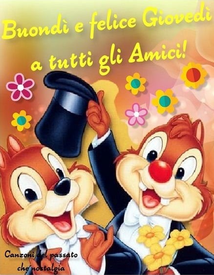 Buondì e felice giovedì a tutti gli amici