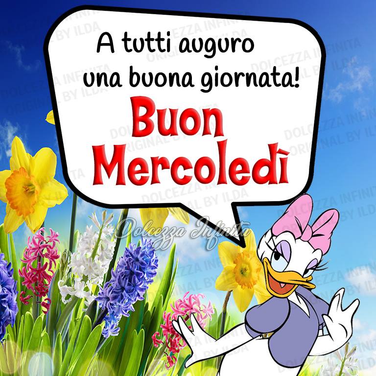 A tutti auguro una buona giornata! Buon Mercoledì