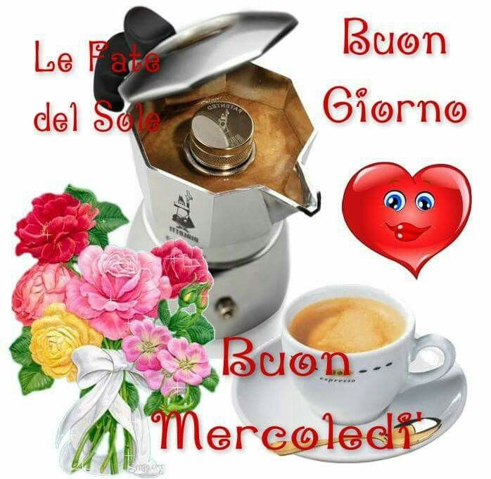 Buongiorno Buon Mercoledì