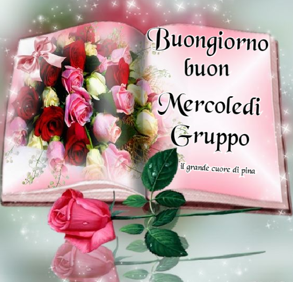 Buongiorno Buon Mercoledì gruppo