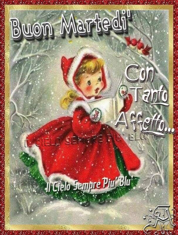 Buon Martedì con tanto affetto