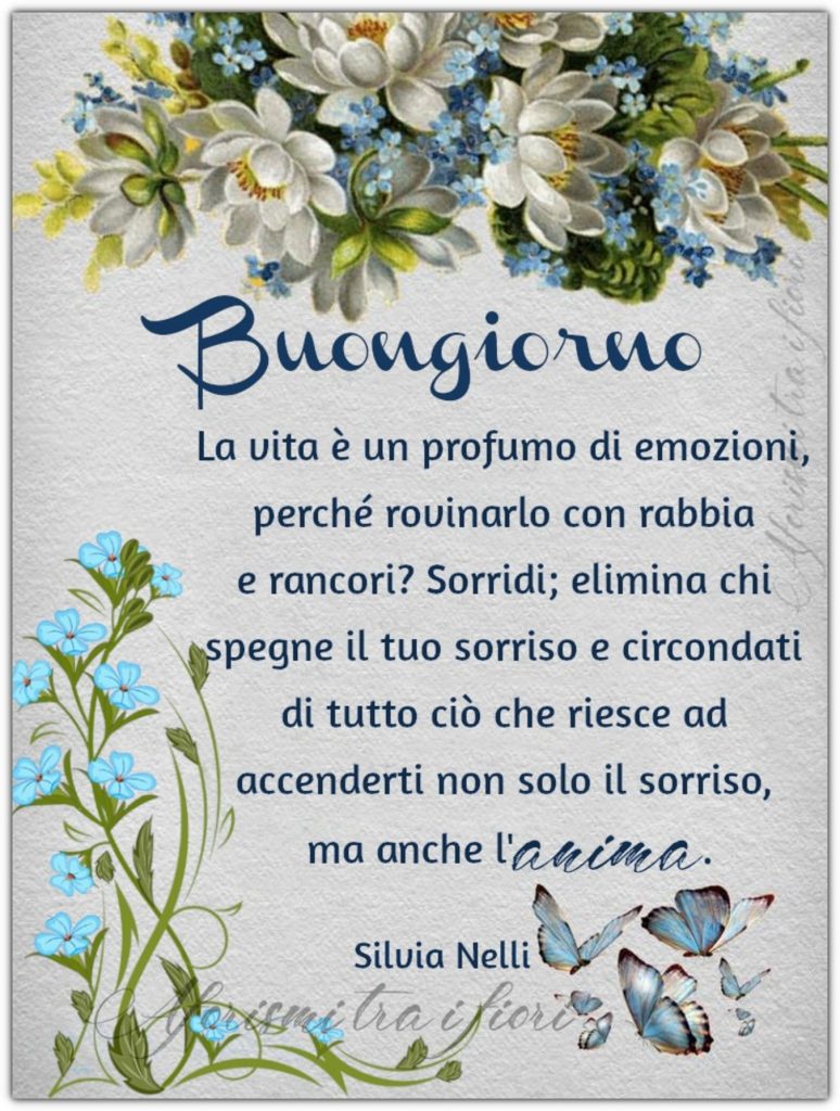Buongiorno la vita è un profumo di emozioni, perché rovinarlo...