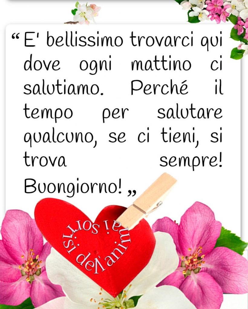 "É bellissimo trovarci qui dove ogni mattino ci salutiamo. Perché il tempo per salutare qualcuno, se ci tieni, si trova sempre! Buongiorno!"