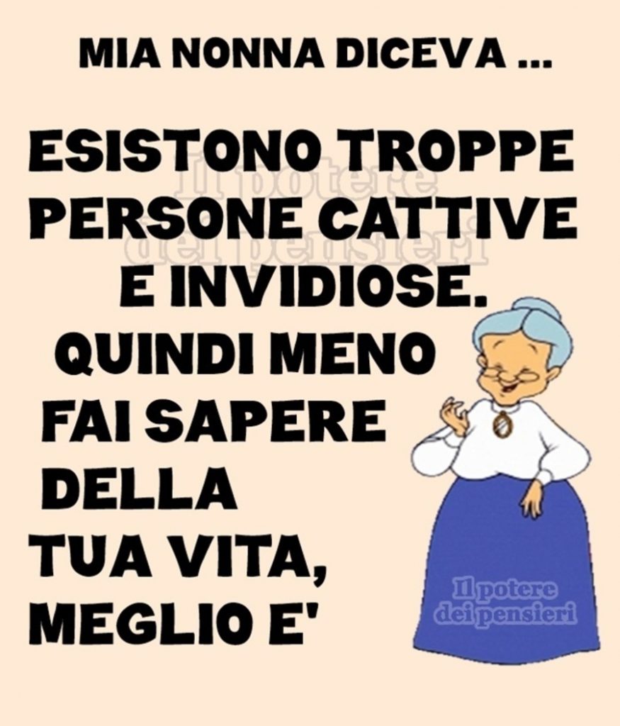 Mia nonna diceva...