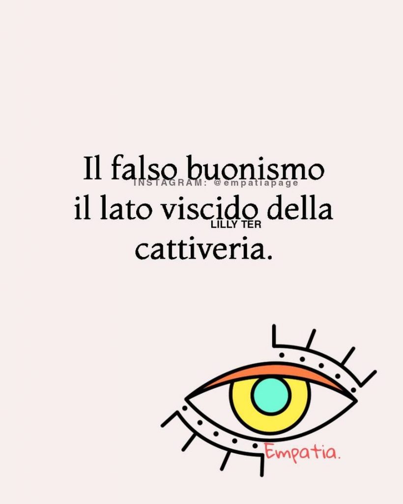 Il falso buonismo il lato viscido della cattiveria