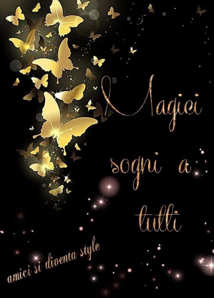 Magici sogni a tutti