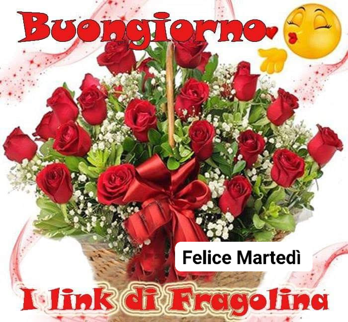 Buongiorno Felice Martedì