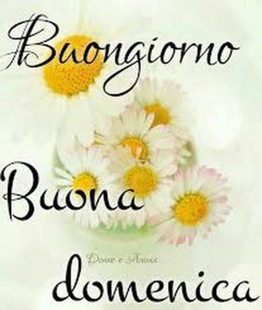 Buongiorno Buona domenica