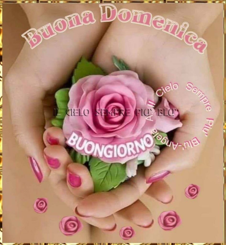 Buona Domenica Buongiorno