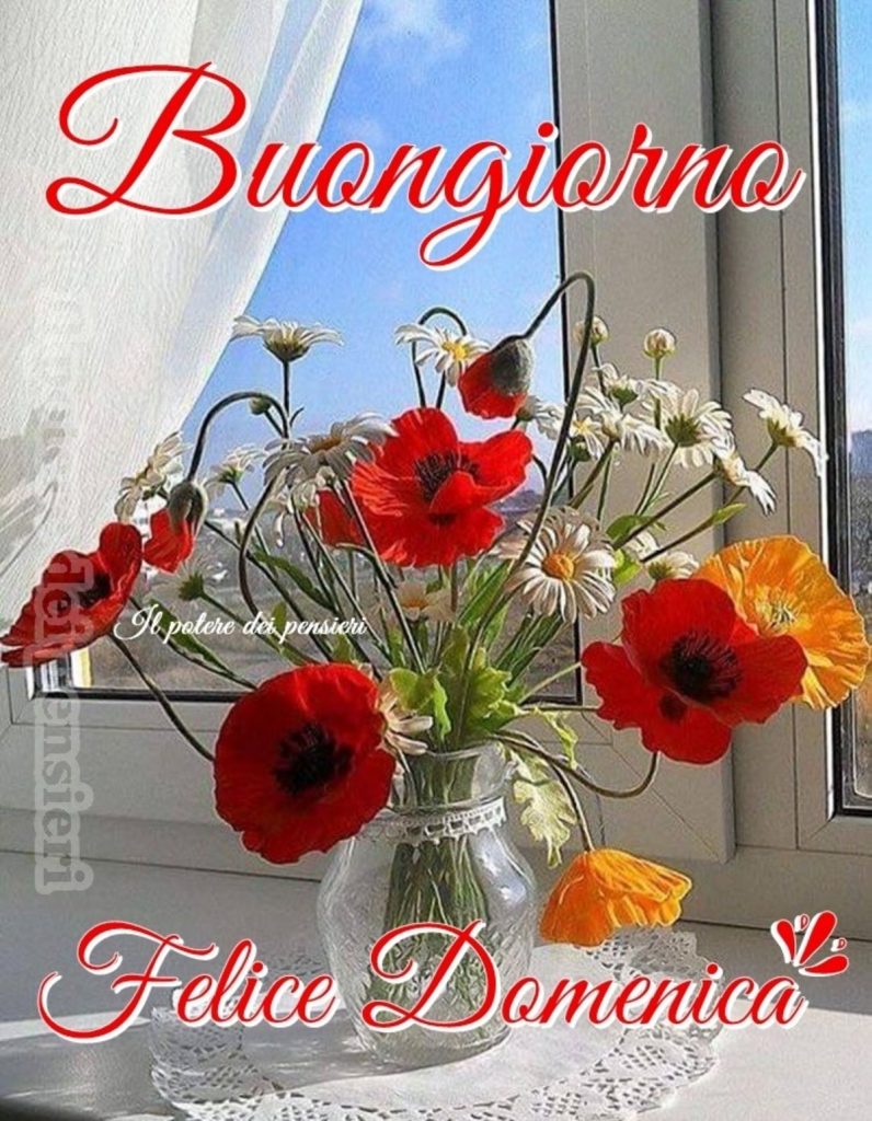 Buongiorno Felice Domenica