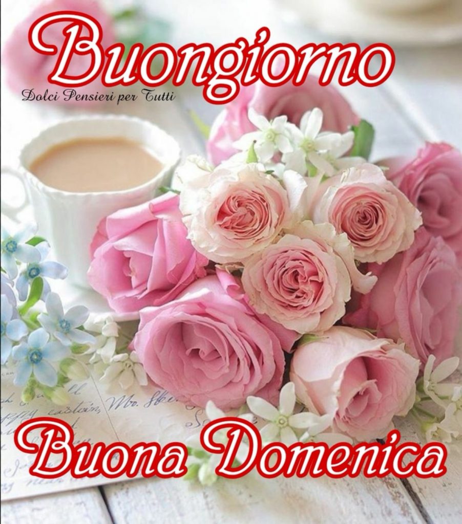 Buongiorno Buona Domenica