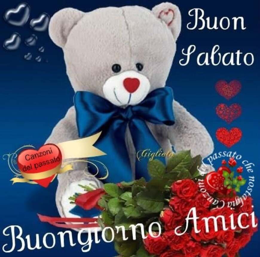 Buon Sabato Buongiorno Amici